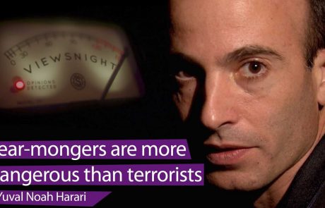 Yuval Noah Harari on Fear Mongering